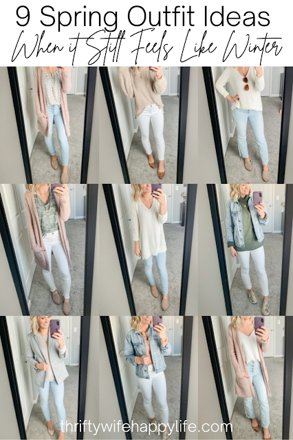 9 Spring Outfit Ideas: When it Still Feels Like Winter
