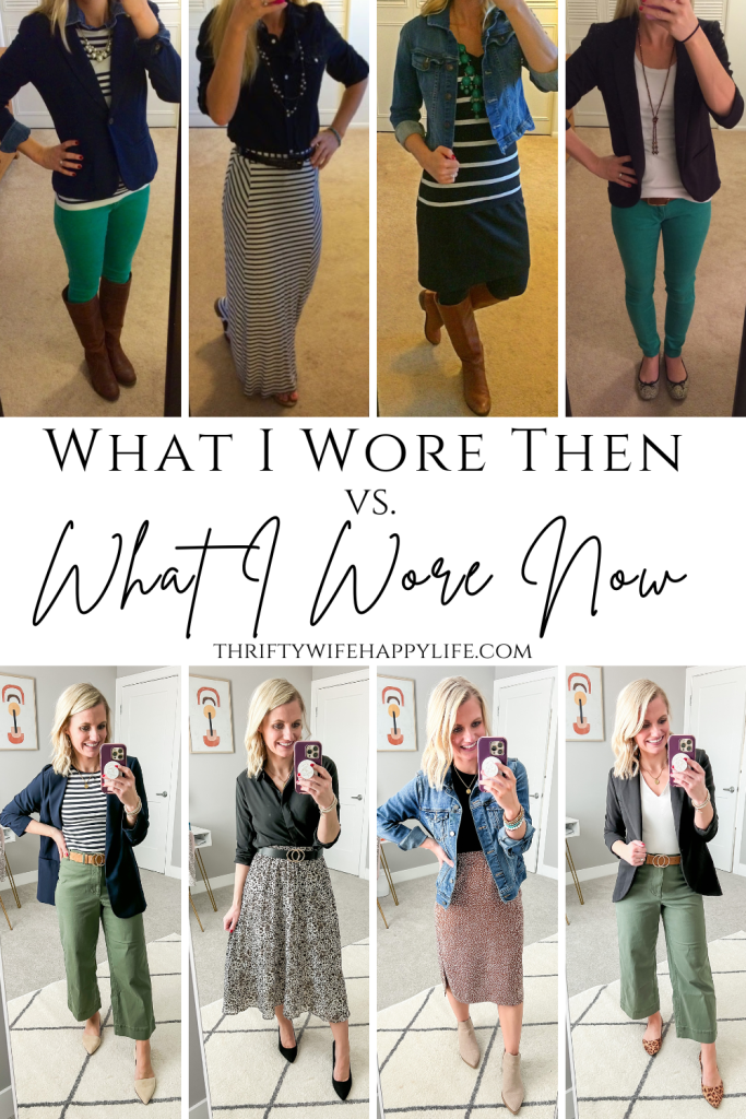 What I wore then vs. what I wore now. Updating my millennial style