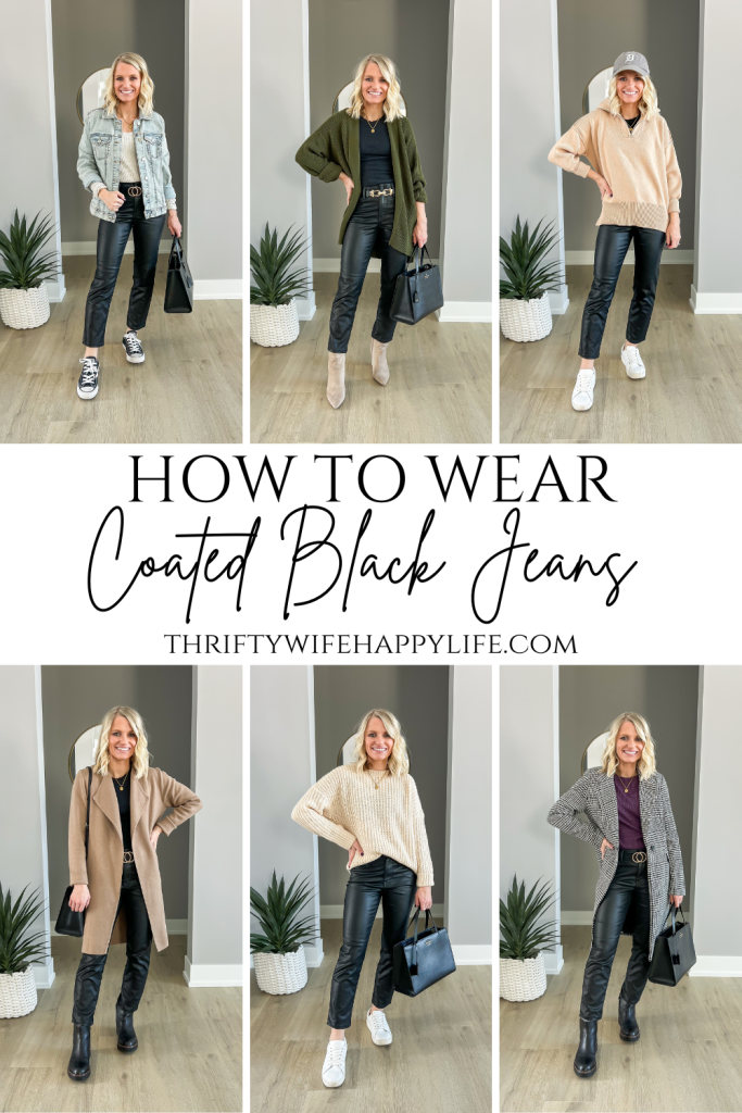 6 ways to wear coated black jeans for winter.