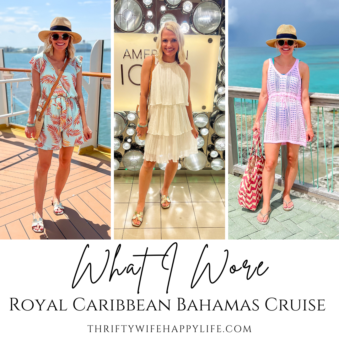 What I Wore: Royal Caribbean Bahamas Cruise
